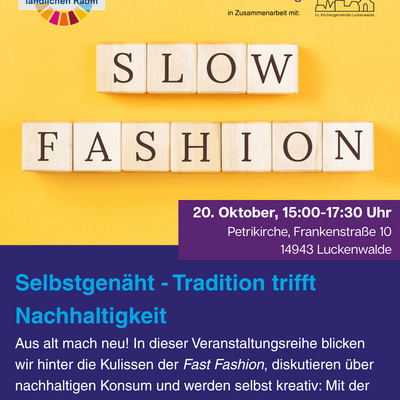Slow Fashion - nachhhaltig und fair